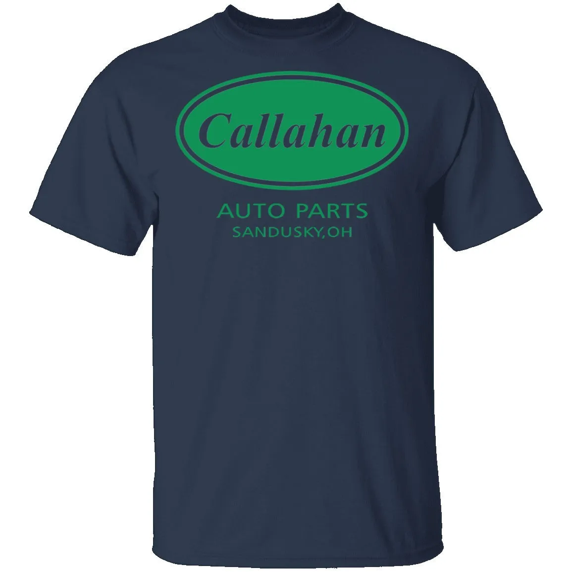 Callahan Auto Parts T-Shirt