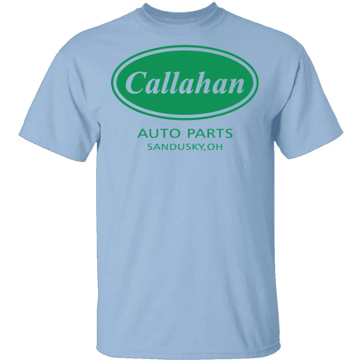 Callahan Auto Parts T-Shirt