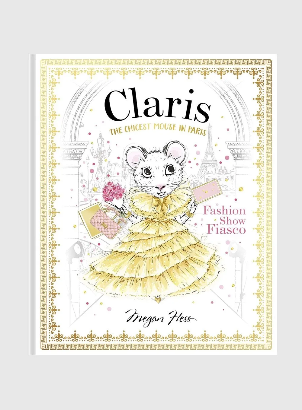 Claris: Fashion Show Fiasco Hardback Book